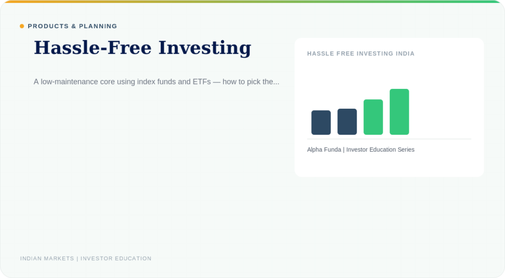 Hassle-Free Investing: Building a Portfolio You Can Ignore