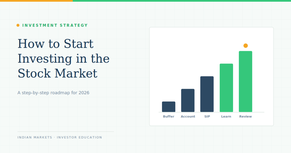 How to Start Investing in the Stock Market in India (2026 Guide)